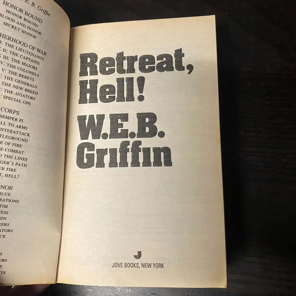Retreat, Hell! by W. E. B. Griffin (2004, Mass Market)